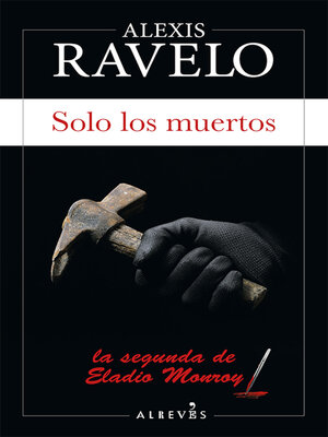 cover image of Solo los muertos